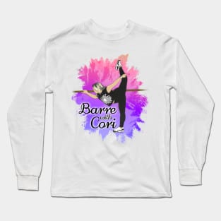 Barre With Cori Long Sleeve T-Shirt